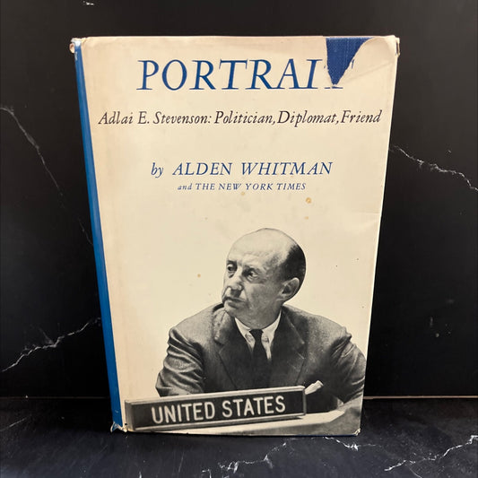 portrait adlai e. stevenson: politician, diplomat, friend book, by alden whitman, 1965 Hardcover image 1
