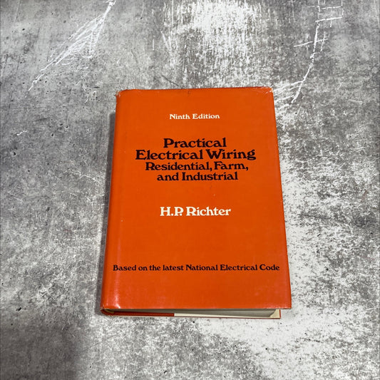 practical electrical wiring book, by H. P. Richter, 1972 Hardcover image 1
