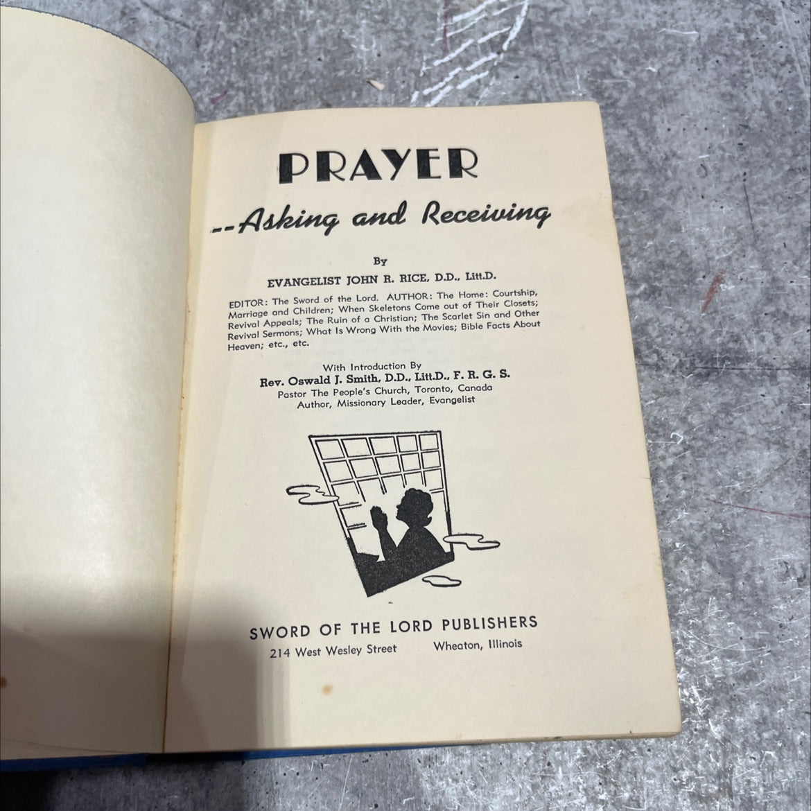prayer: asking and receiving book, by evangelist john r. rice, d.d., litt.d., 1948 Hardcover image 2
