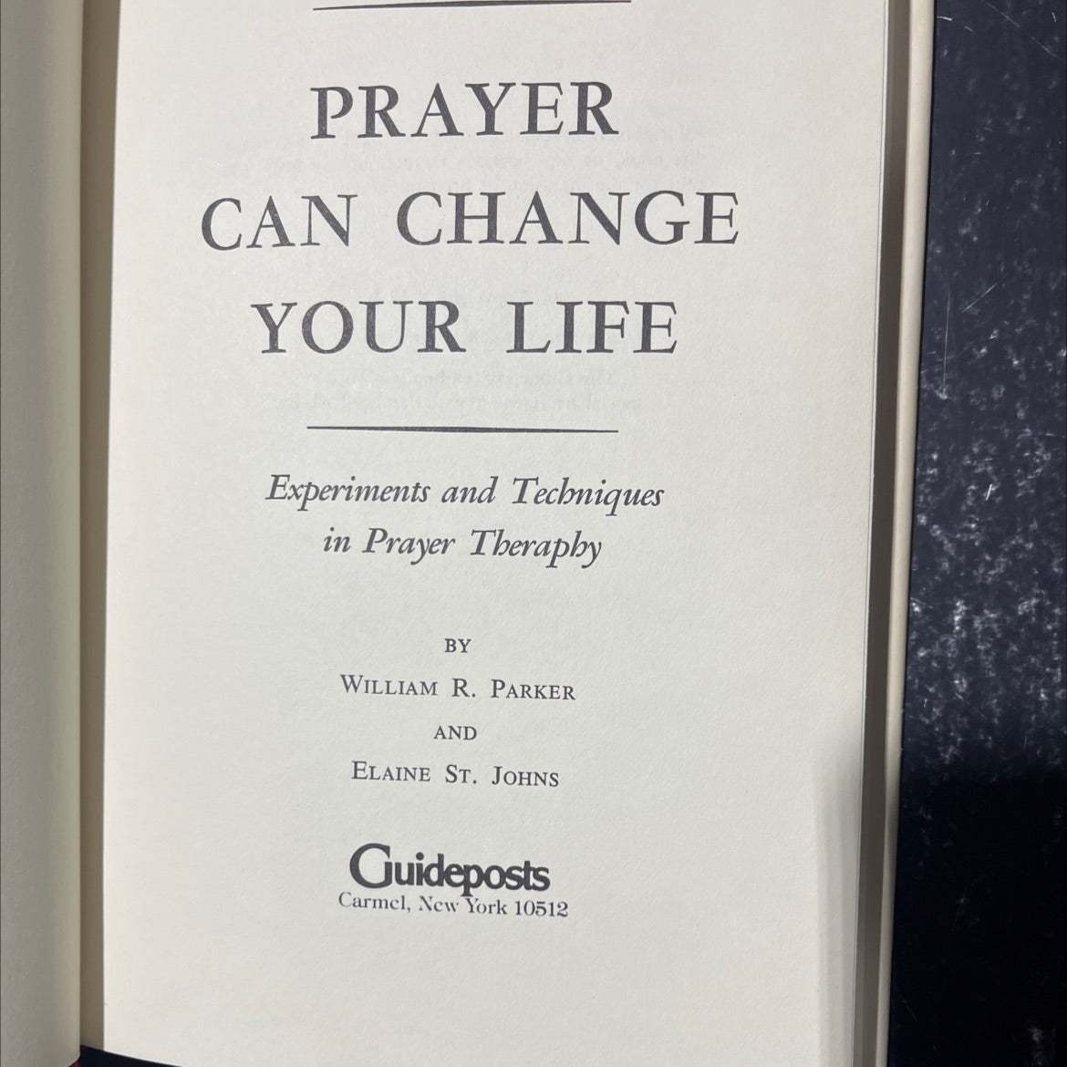 prayer can change your life experiments and techniques in prayer therapy book, by william r. parker and elaine st. image 2