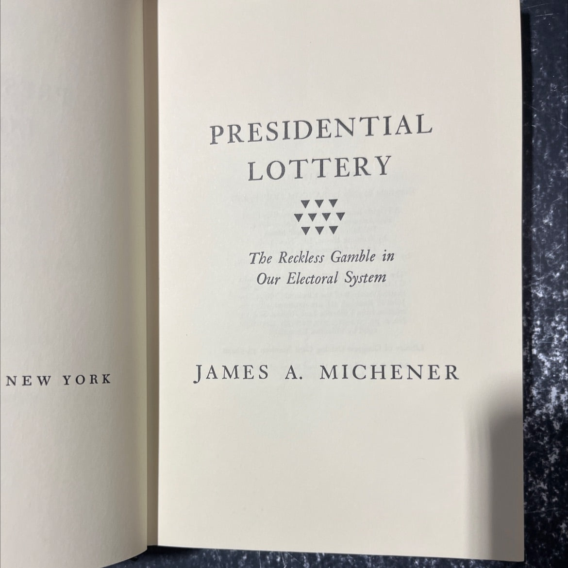 presidential lottery the reckless gamble in our electoral system book, by james a. michener, 1969 Hardcover image 2
