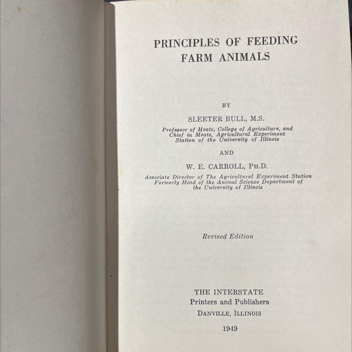 principles of feeding farm animals book, by sleeter bull, m.s. and w. e. carroll, ph.d., 1949 Hardcover image 2