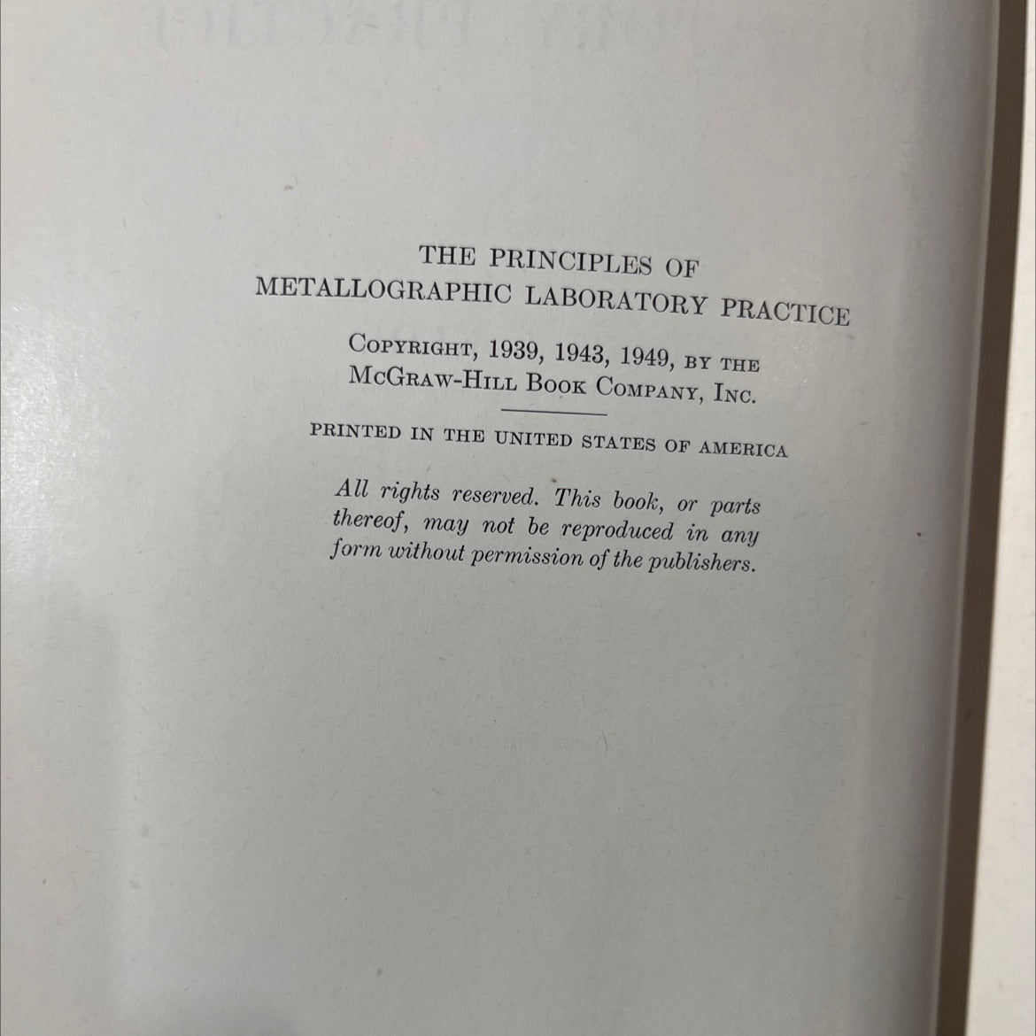 principles of metallographic laboratory practice book, by george l. kehl, 1949 Hardcover image 3