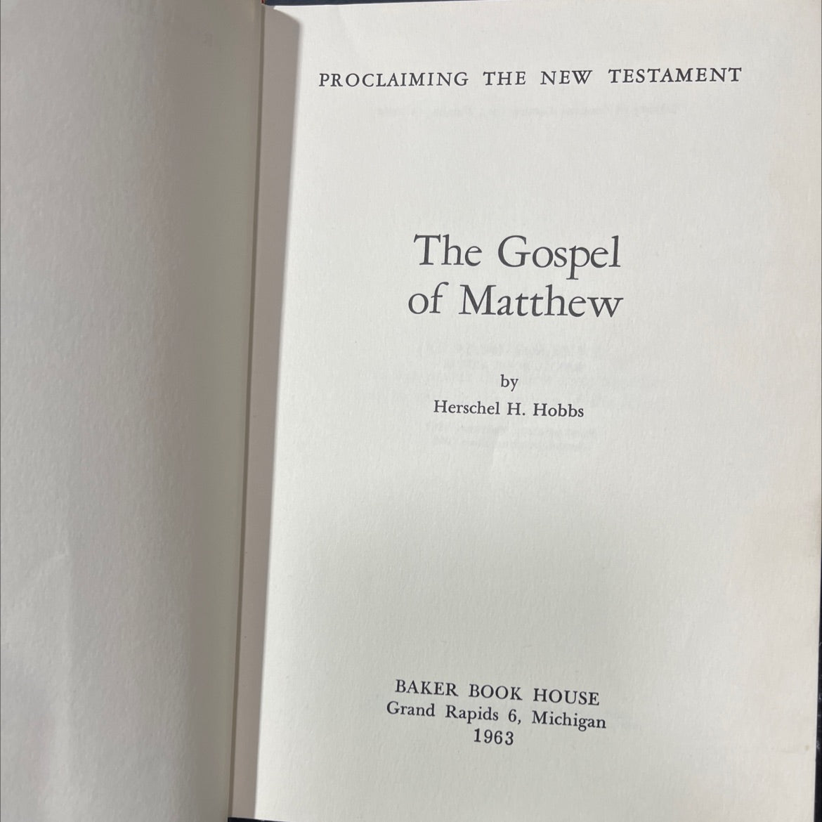proclaiming the new testament the gospel of matthew book, by herschel h. hobbs, 1963 Hardcover image 2