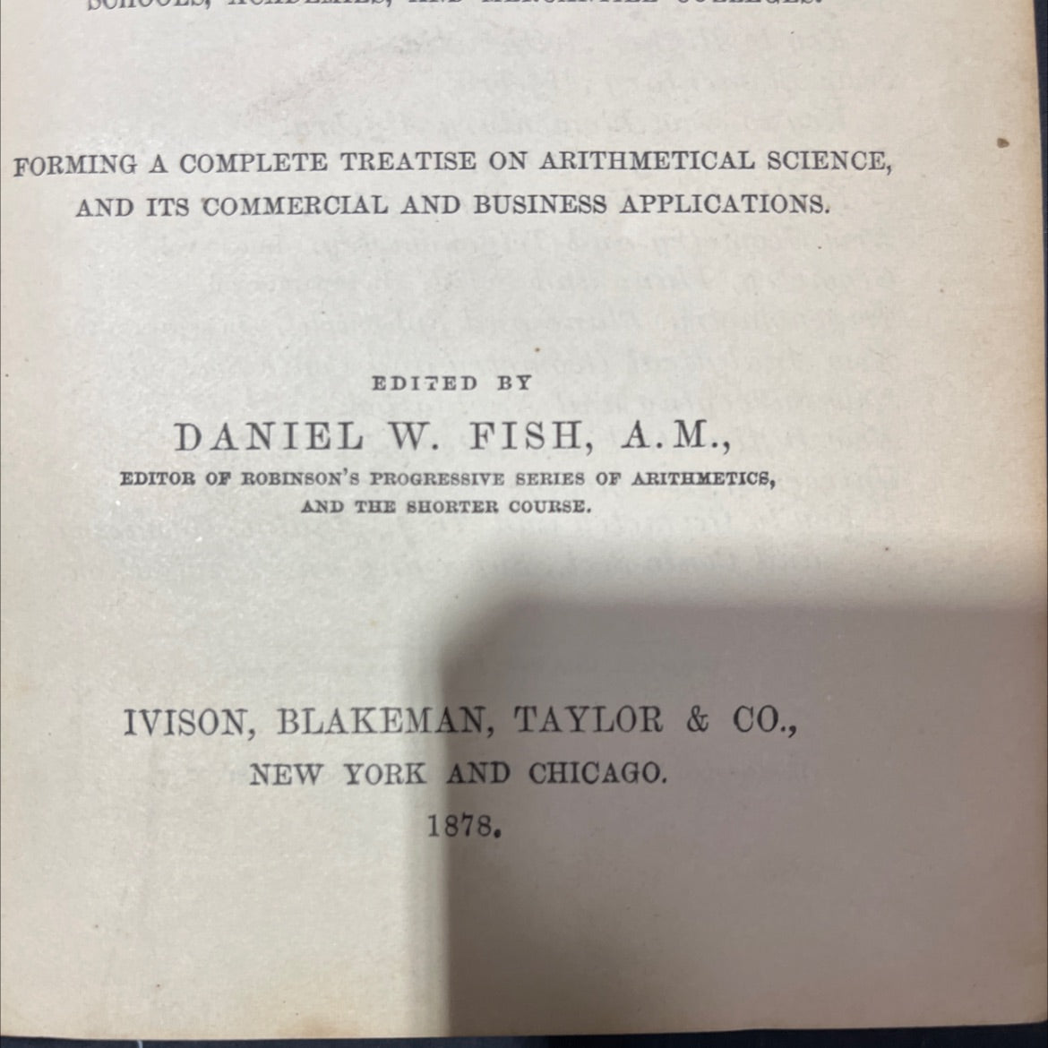 progressive higher arithmetic for schools, academies, and mercantile colleges book, by Daniel W. Fish, 1878 Hardcover image 3