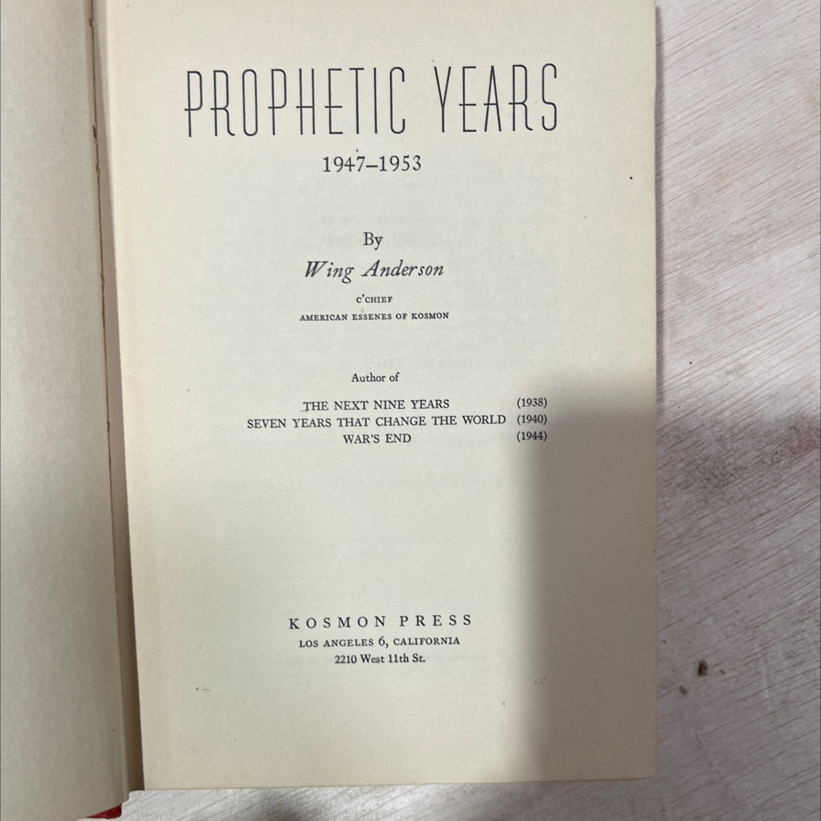 prophetic years 1947-1953 book, by wing anderson, 1953 Hardcover, Vintage image 2