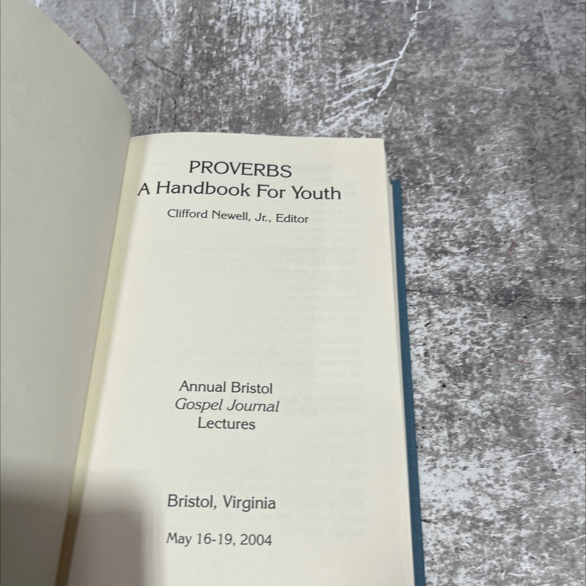 proverbs: a handbook for youth book, by clifford newell, jr., 2004 Hardcover image 2