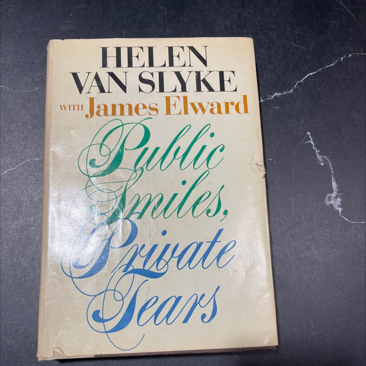 public smiles, private tears book, by helen van slyke with james elward, 1982 Hardcover image 1