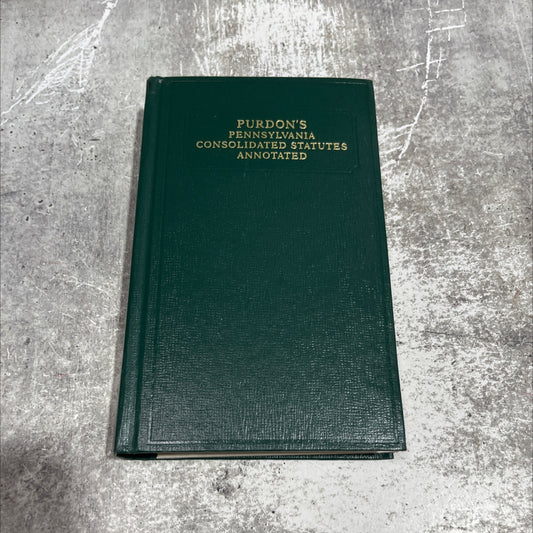 purdon's pennsylvania consolidated statutes annotated title 13 pa.c.s.a. commercial code §§ 8101 to 9400 book, by image 1