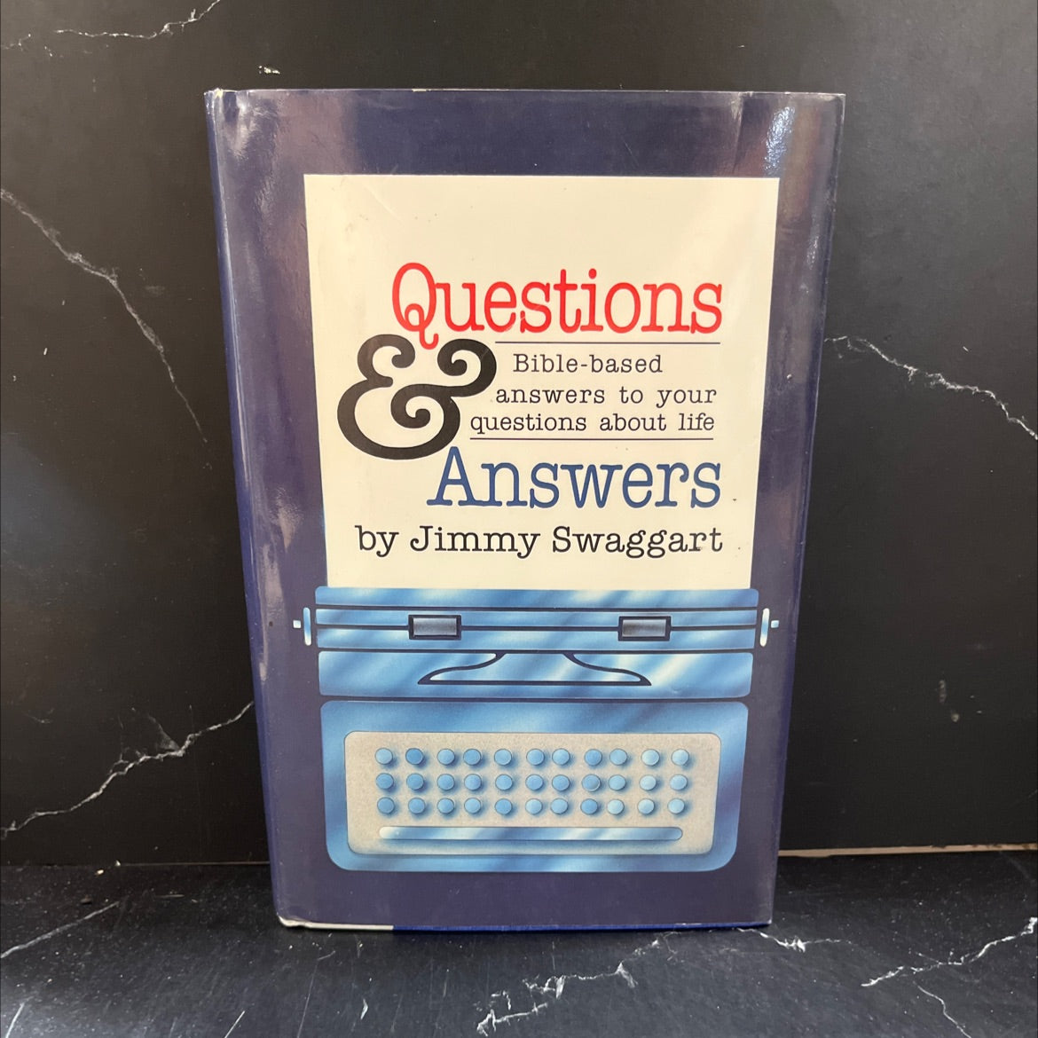 questions & bible-based answers to your questions about life book, by Jimmy Swaggart, 1985 Hardcover image 1