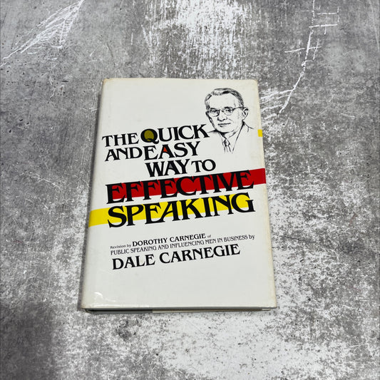 quick and easy way to effective speaking book, by dorothy carnegie, 1990 Hardcover image 1