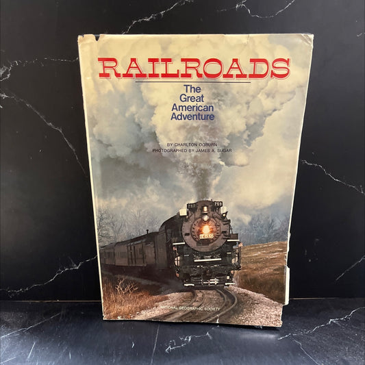 railroads the great american adventure book, by james a. sugar, 1977 Hardcover image 1