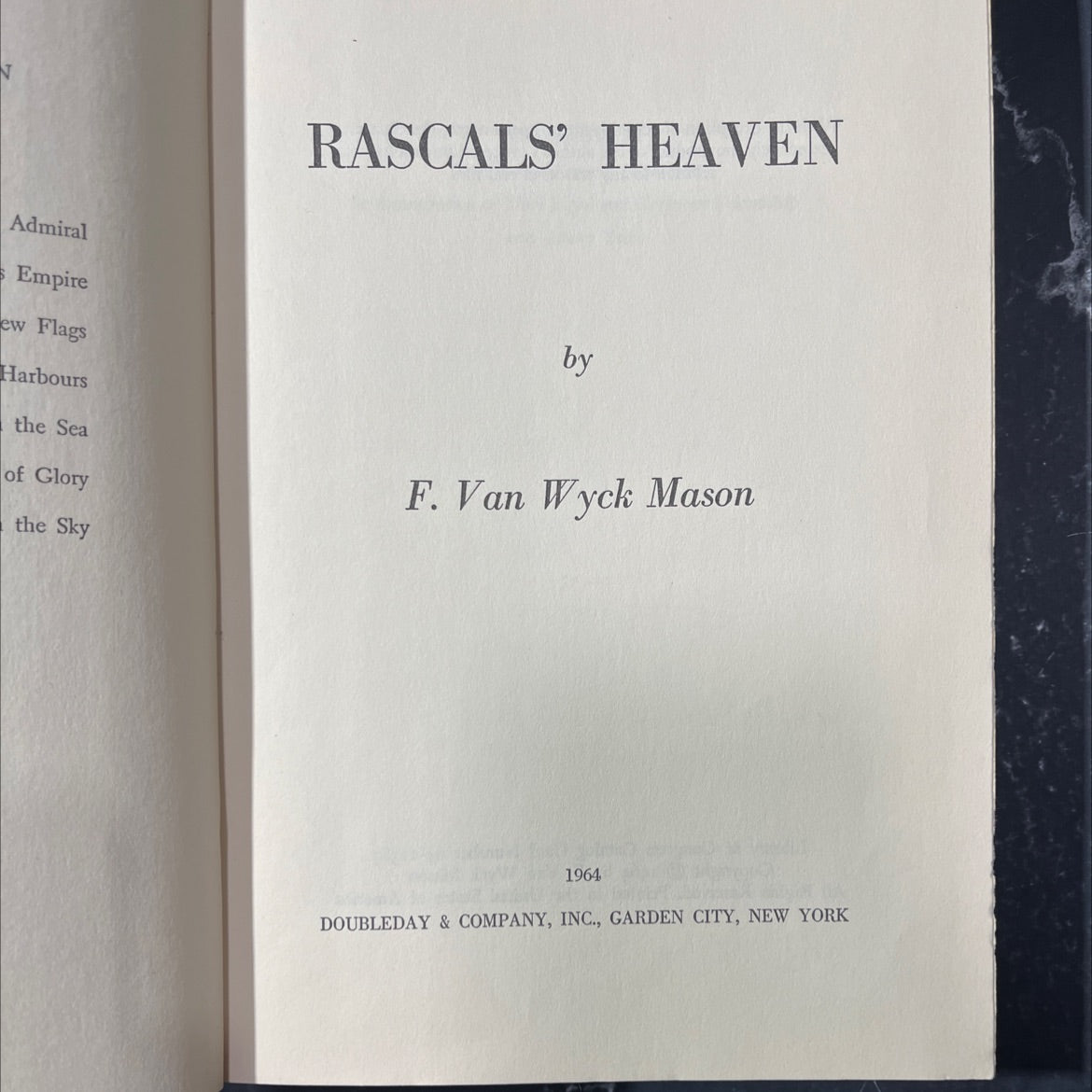 rascals' heaven admiral empire ew flags harbours the sea of glory the sky book, by F. Van Wyck Mason, 1964 Hardcover image 2