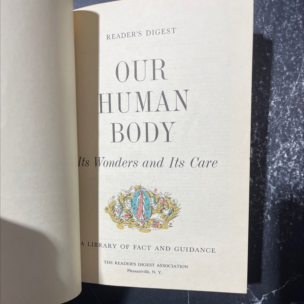 reader's digest our human body its wonders and its care book, by unknown, 1958 Hardcover image 2