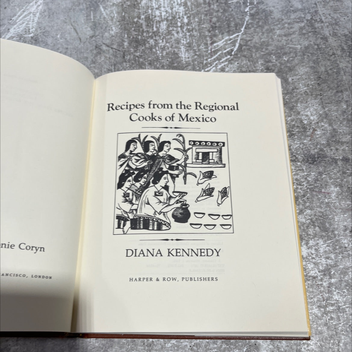 recipes from the regional cooks of mexico book, by diana kennedy, 1978 Hardcover image 2