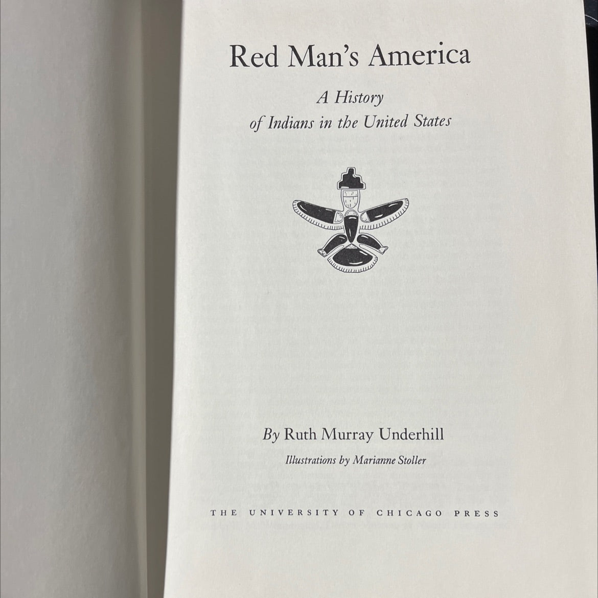 red man's america a history of indians in the united states book, by ruth murray underhill, 1960 Hardcover image 2