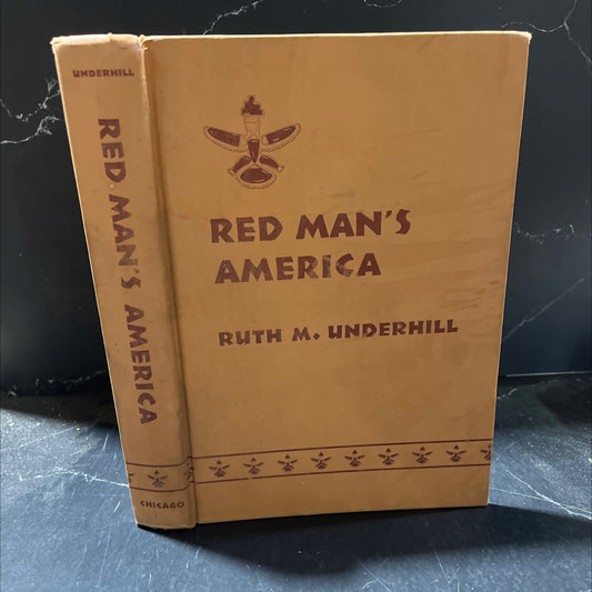 red man's america a history of indians in the united states book, by ruth murray underhill, 1960 Hardcover image 1