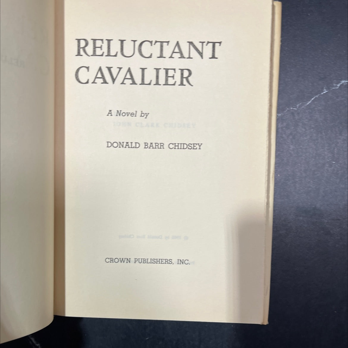 reluctant cavalier a novel book, by donald barr chidsey, 1960 Hardcover image 2