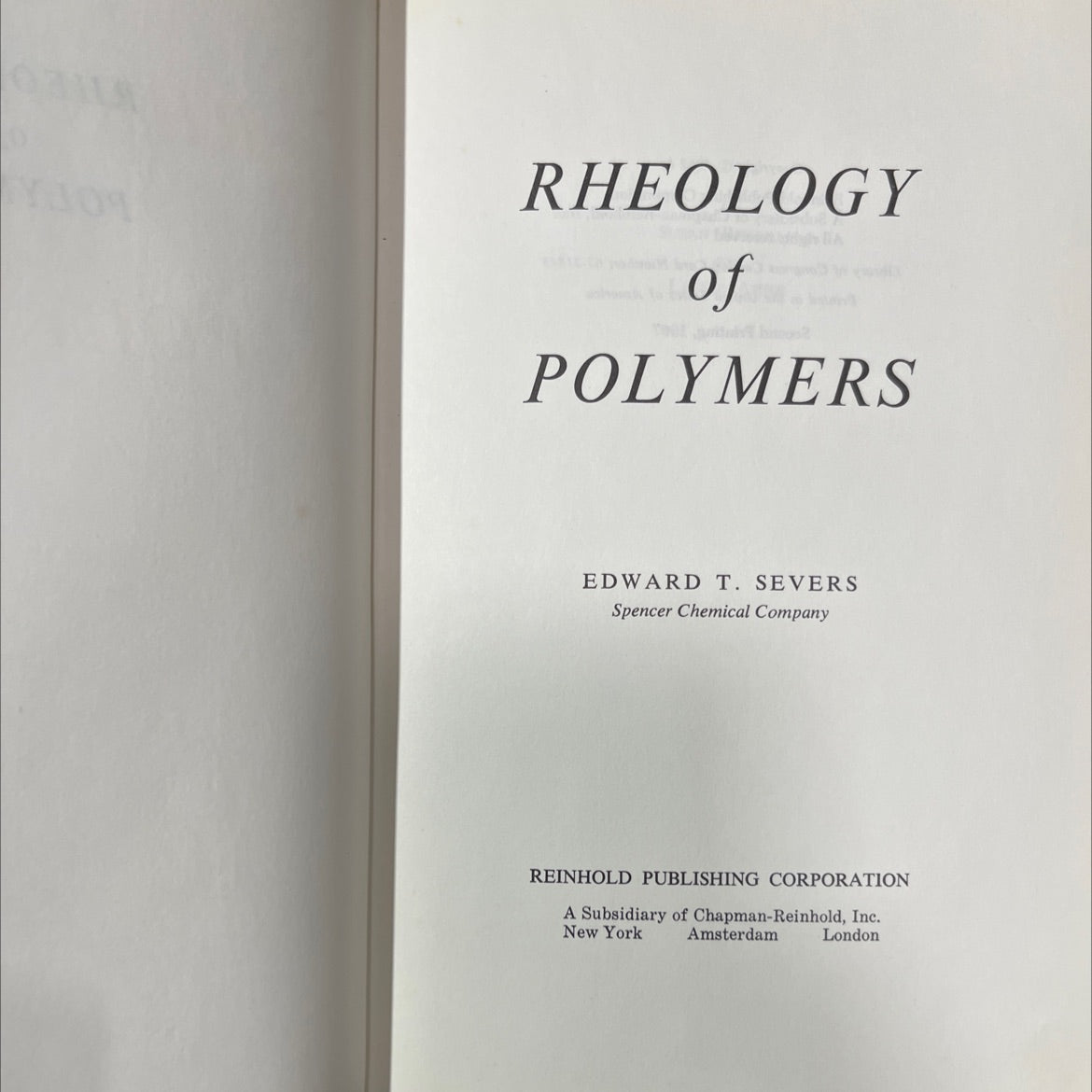 rheology of polymers book, by edward t. severs, 1967 Hardcover image 2