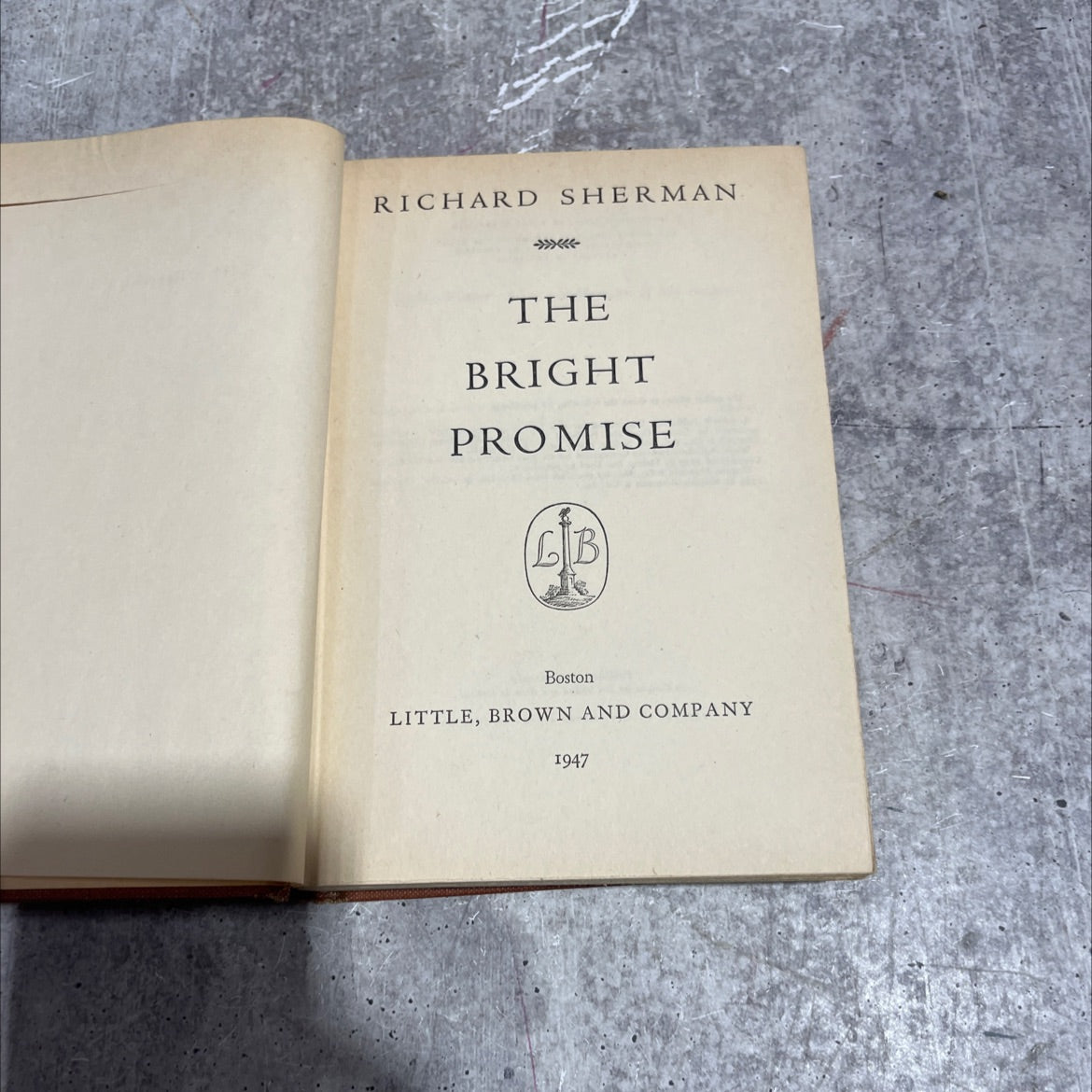 richard sherman tea the bright promise book, by richard sherman, 1947 Hardcover image 2
