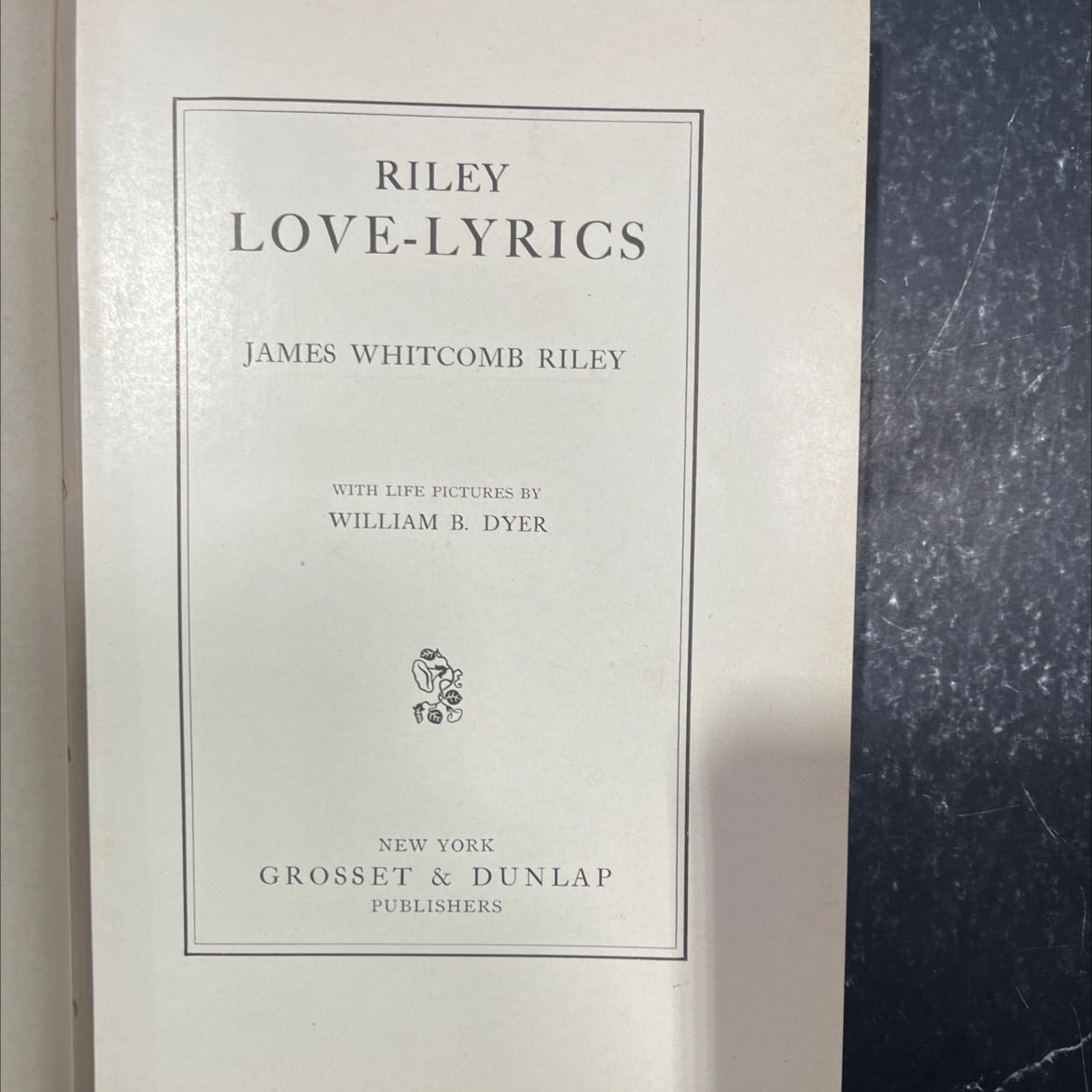 riley love-lyrics book, by james whitcomb riley, 1905 Hardcover image 2