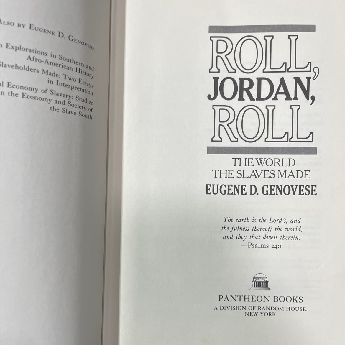 roll, jordan, roll: the world the slaves made book, by eugene d. genovese, 1974 Hardcover image 2
