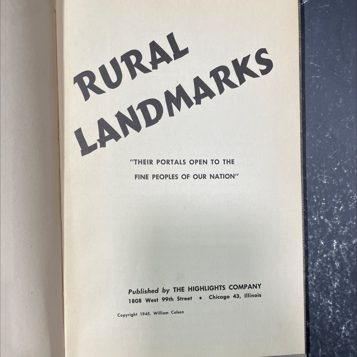 rural landmarks \"their portals open to the fine peoples of our nation\" book, by william colson, 1945 Hardcover image 2
