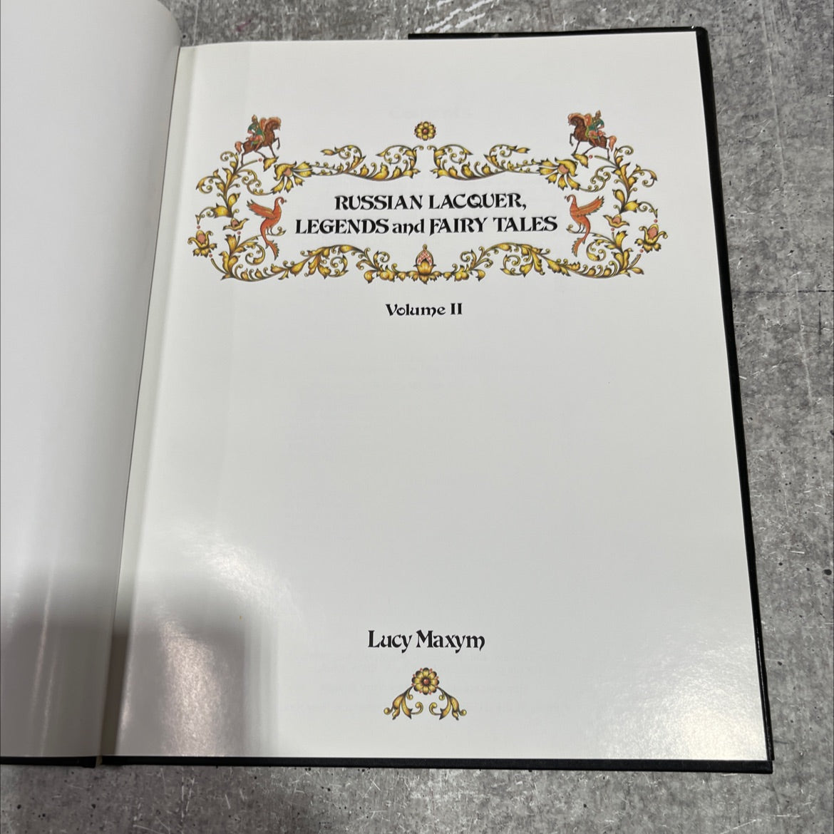 russian lacquer, legends and fairy tales volume ii book, by lucy maxym, 1995 Hardcover image 2