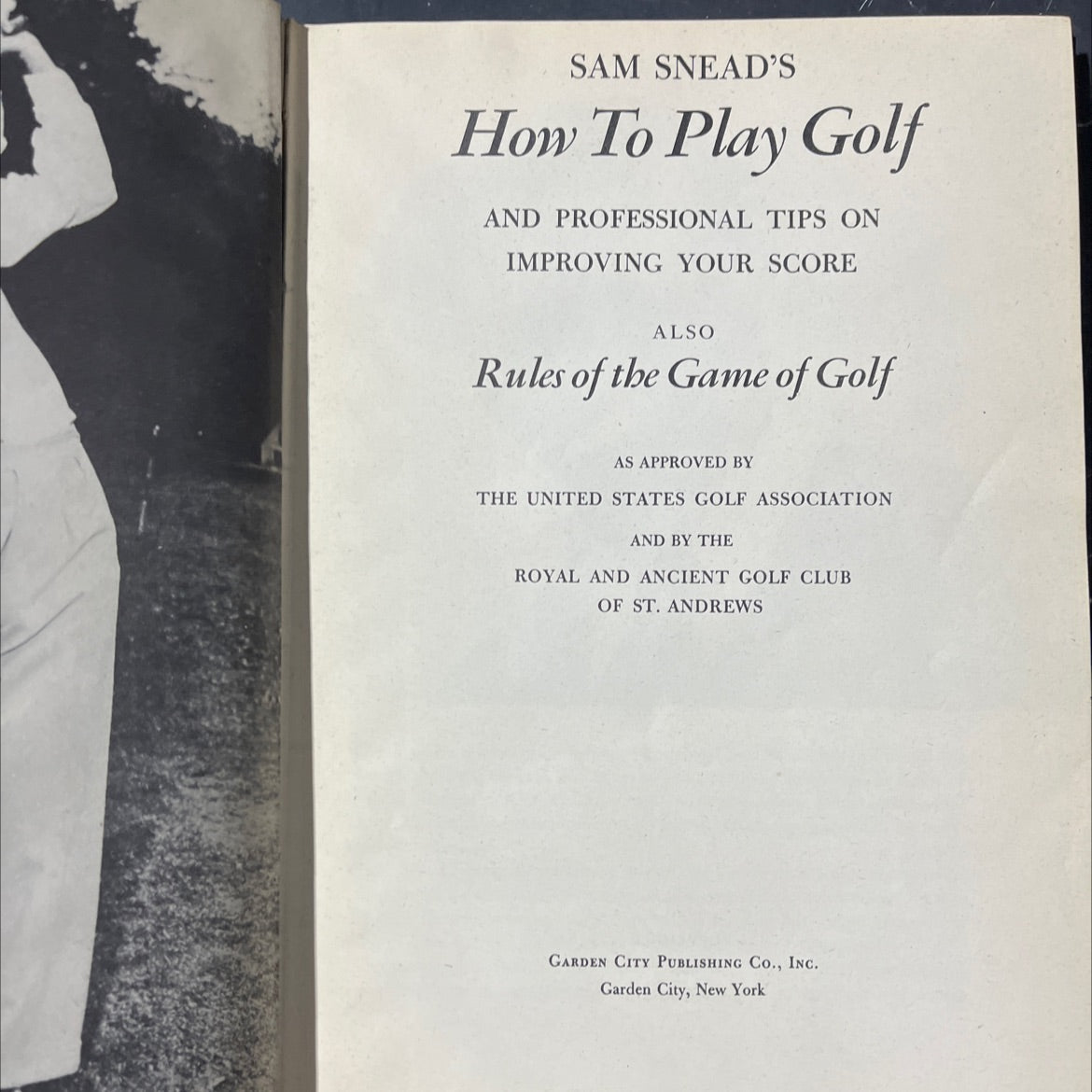 sam snead's how to play golf and professional tips on improving your score also rules of the game of golf as approved image 2