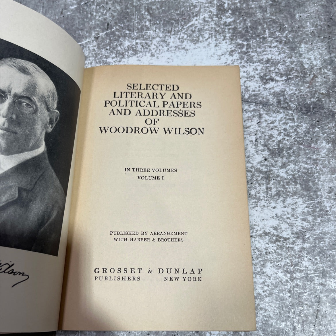 selected literary and political papers and addresses of woodrow wilson in three volumes volume i book, by woodrow image 2