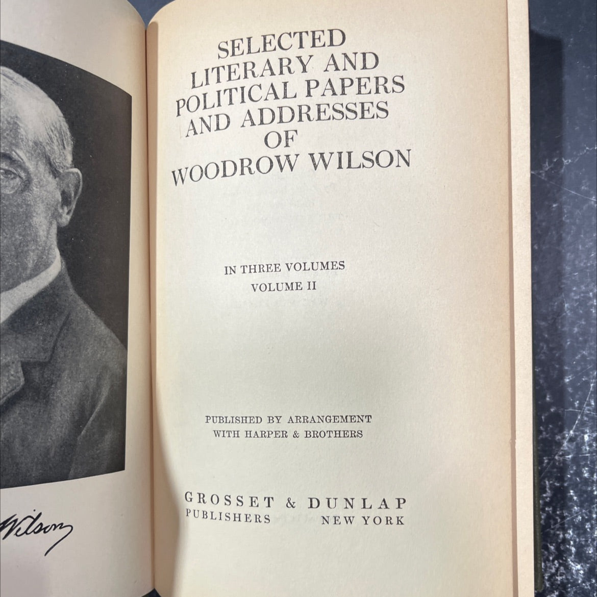selected literary and political papers and addresses of woodrow wilson volume ii book, by woodrow wilson, 1927 Hardcover image 2