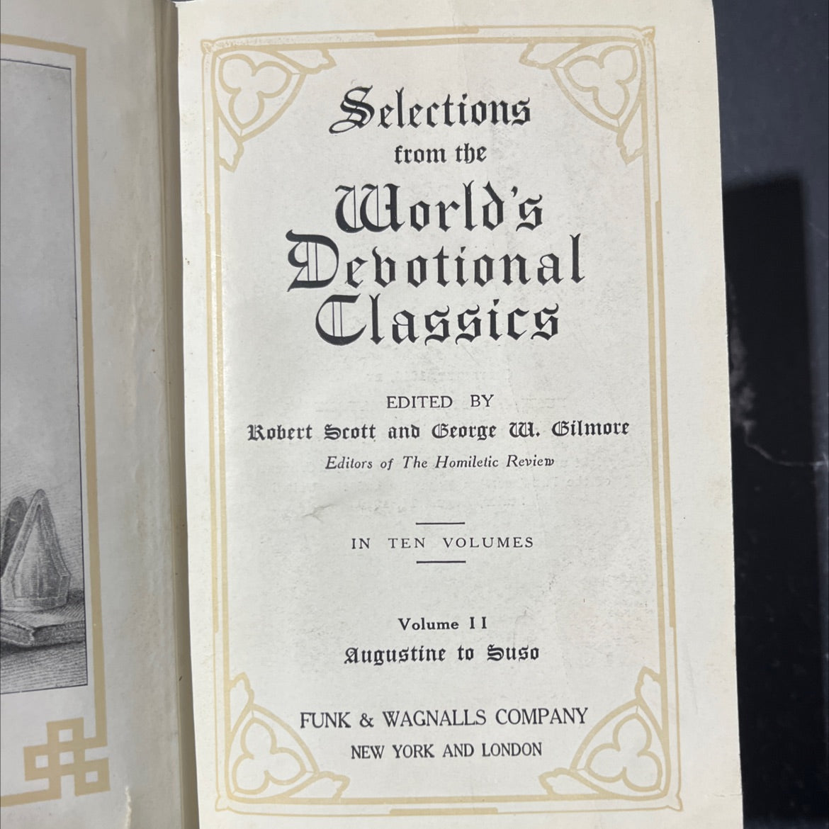 selections from the world's devotional classics book, by Robert Scott and George W. Gilmore, 1916 Hardcover image 2