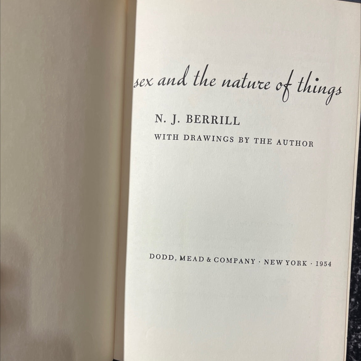 sex and the nature of things book, by N. J. Berrill, 1954 Hardcover image 2