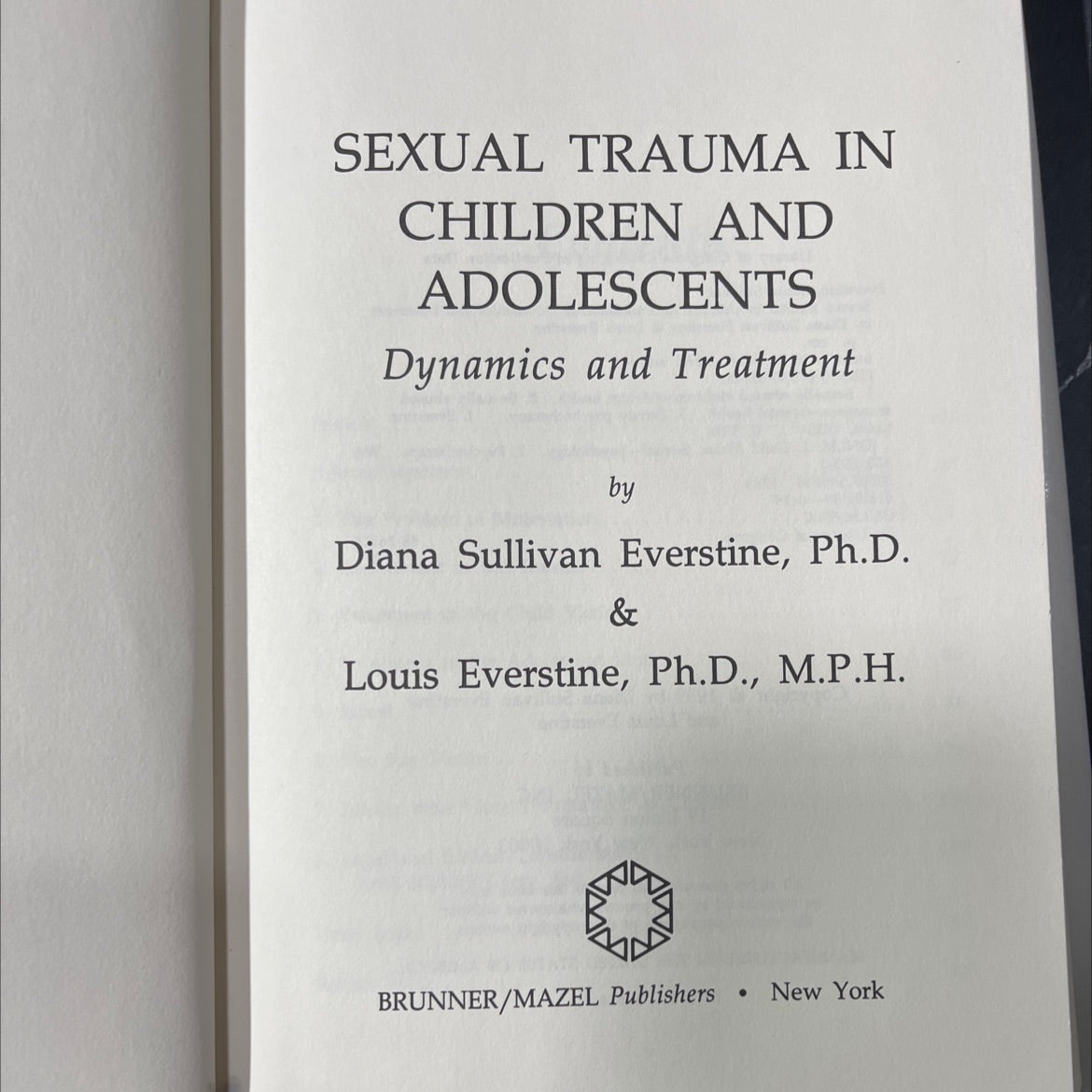 sexual trauma in children and adolescents dynamics and treatment book, by Diana Sullivan Everstine, Ph.D. & Louis image 2