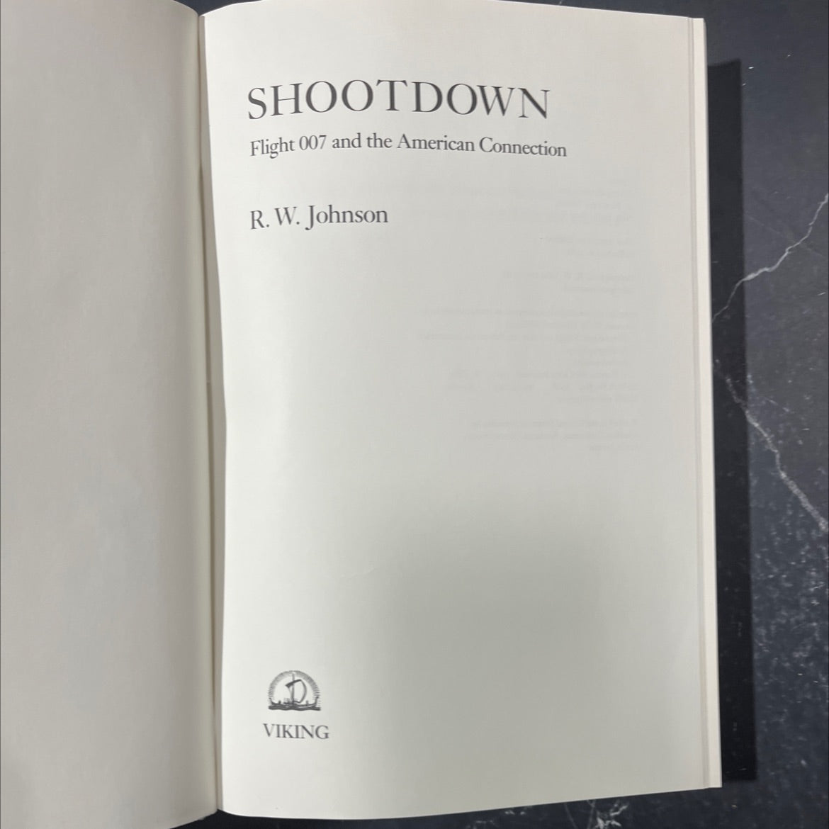 shootdown flight 007 and the american connection book, by R. W. Johnson, 1986 Hardcover image 2