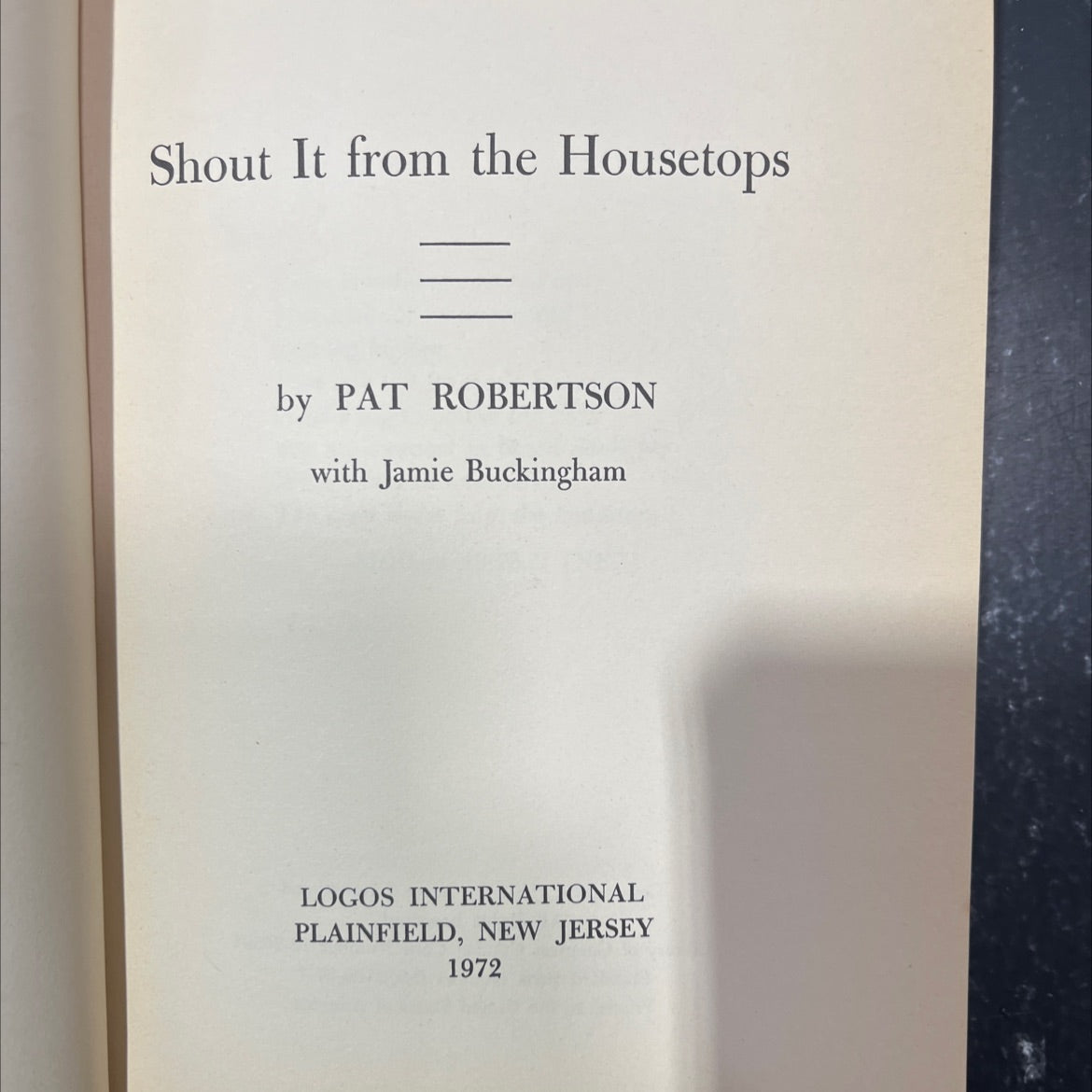 shout it from the housetops book, by pat robertson with jamie buckingham, 1972 Hardcover image 2