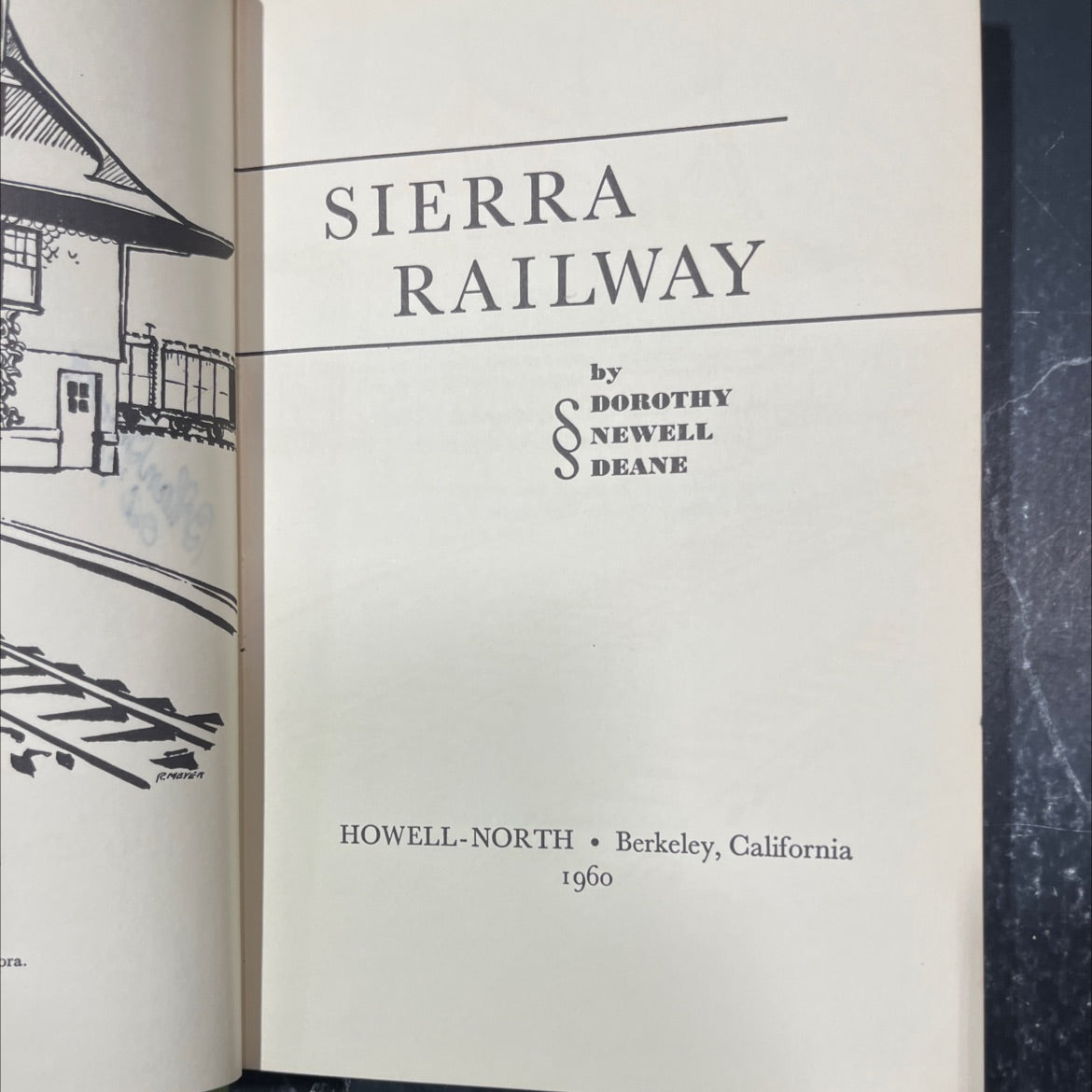 sierra railway book, by dorothy newell deane howell-north, 1960 Hardcover image 2
