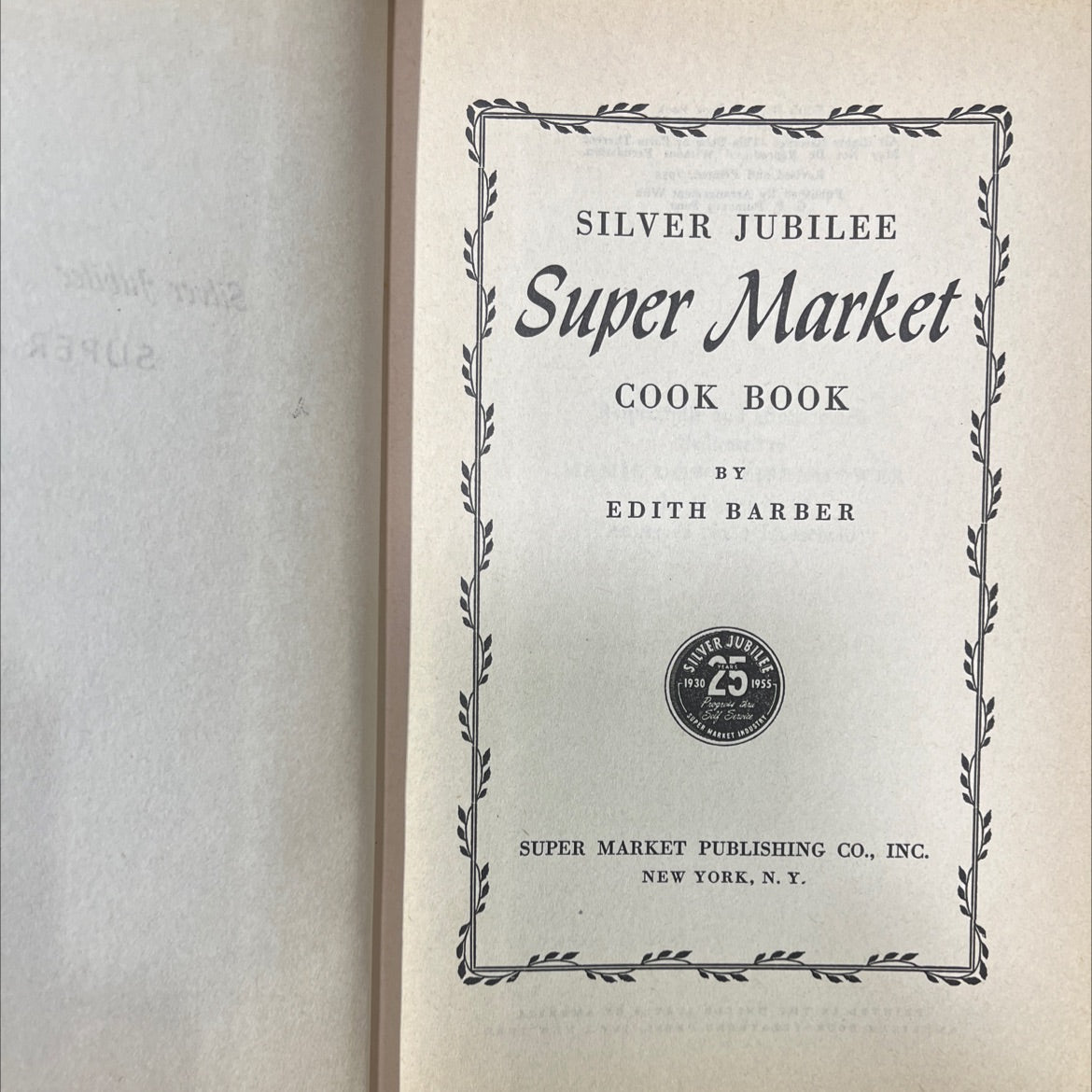 silver jubilee supermarket cook book book, by edith barber, 1955 Hardcover image 2