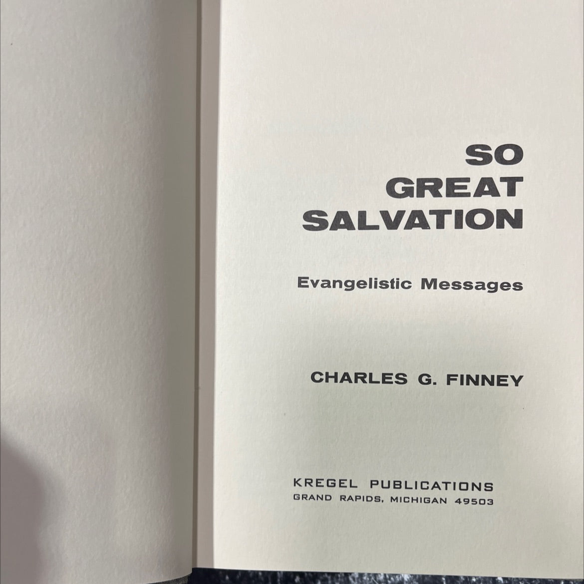 so great salvation evangelistic messages book, by charles g. finney, 1965 Hardcover image 2