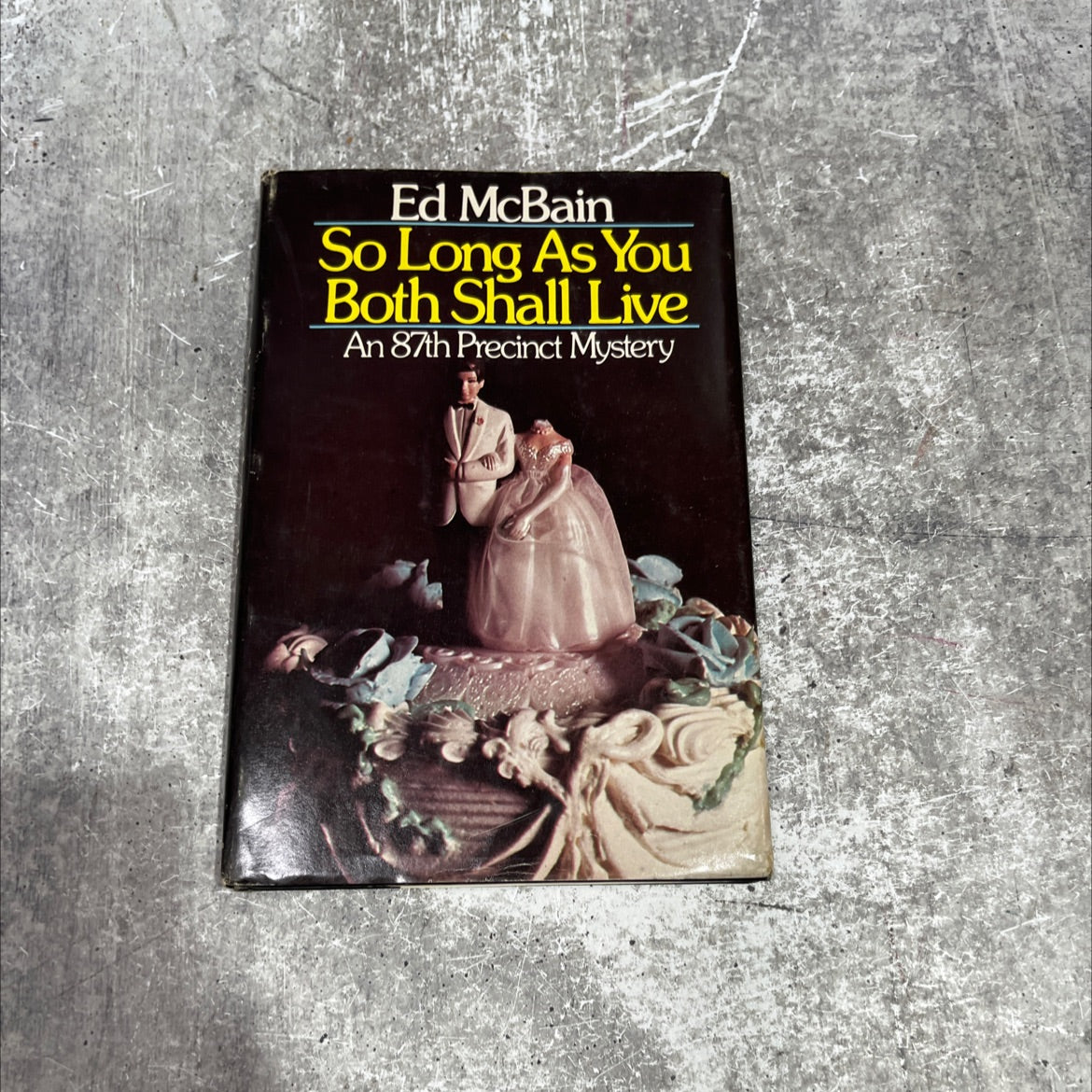 so long as you both shall live book, by ed mcbain, 1976 Hardcover image 1