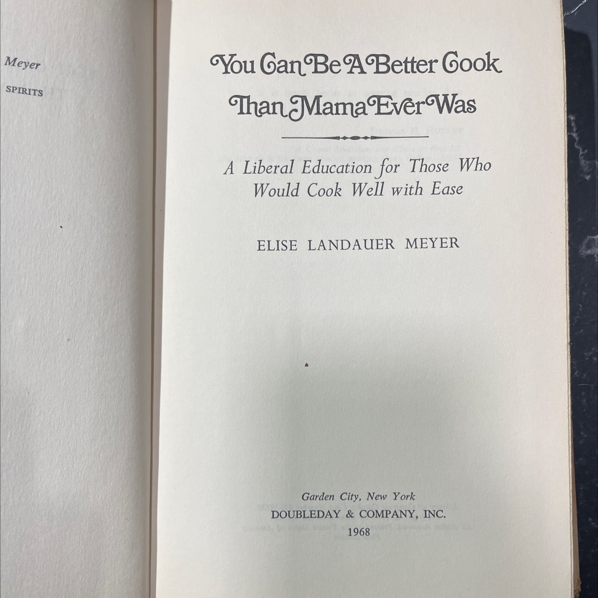 spirits you can be a better cook than mama ever was a liberal education for those who would cook well with ease book, image 2