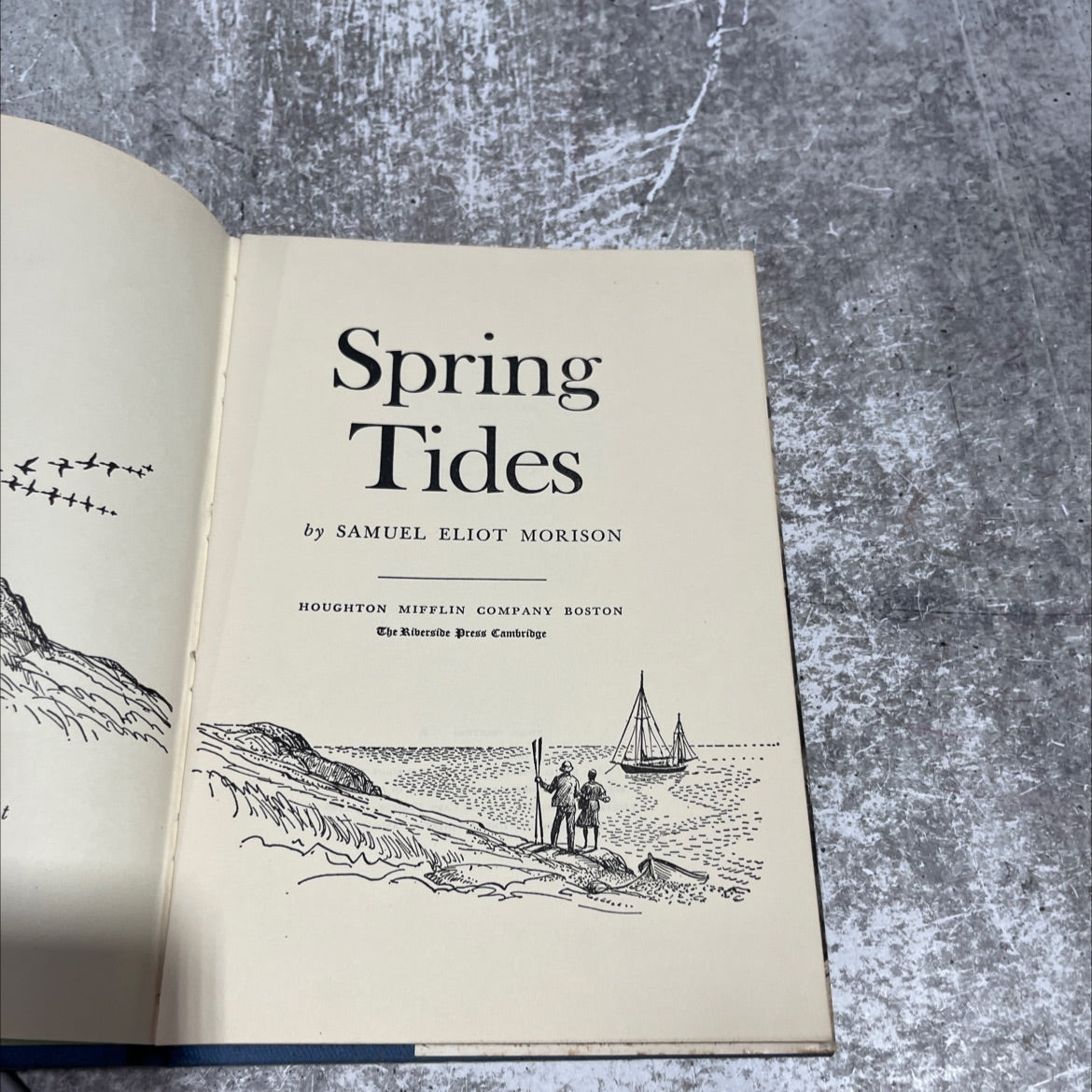spring tides book, by samuel eliot morison, 1965 Hardcover image 2