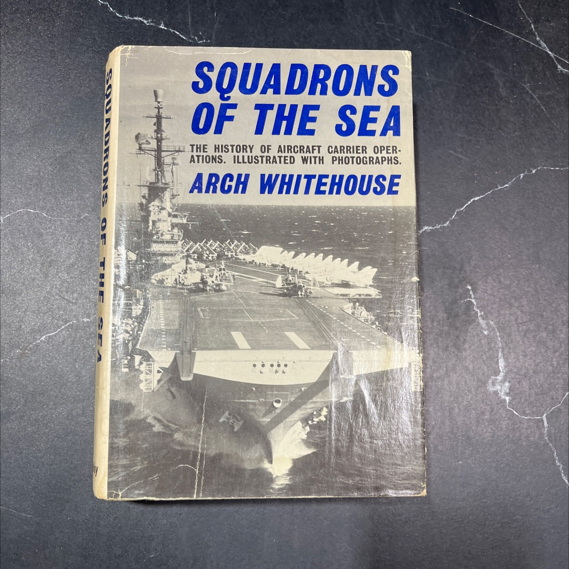 squadrons of the sea book, by Arch Whitehouse, 1962 Hardcover image 1