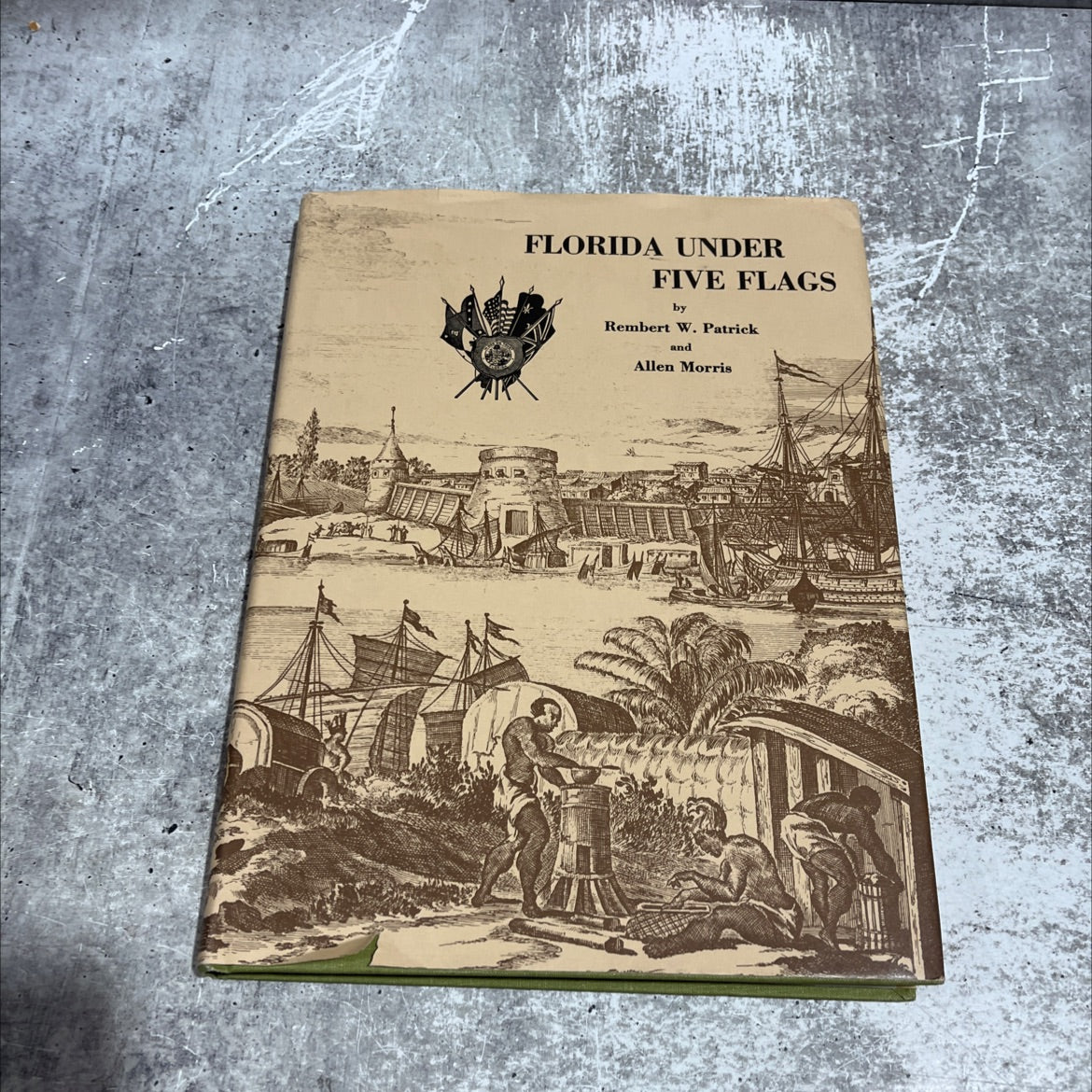 st. augustine in 1671 florida under five flags book, by rembert w. patrick and allen morris, 1967 Hardcover image 1