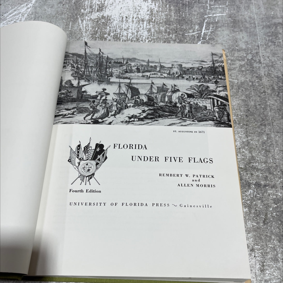 st. augustine in 1671 florida under five flags book, by rembert w. patrick and allen morris, 1967 Hardcover image 2