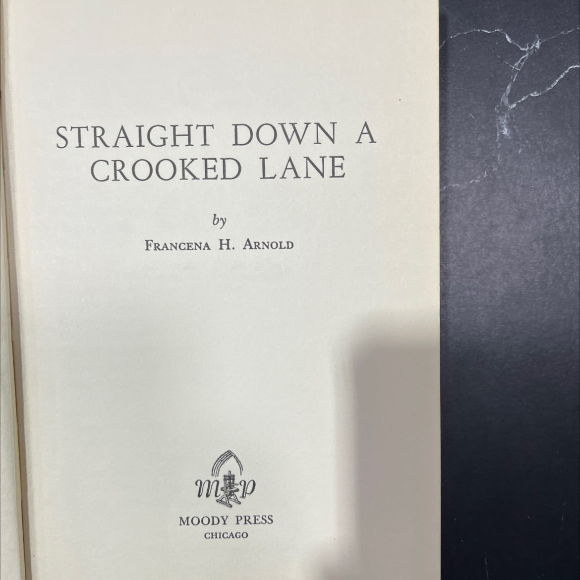 straight down a crooked lane book, by francena h. arnold, 1959 Hardcover image 2