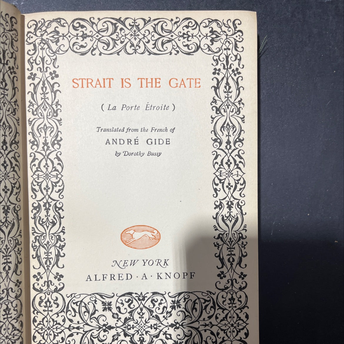 strait is the gate book, by andré gide, 1924 Hardcover image 2