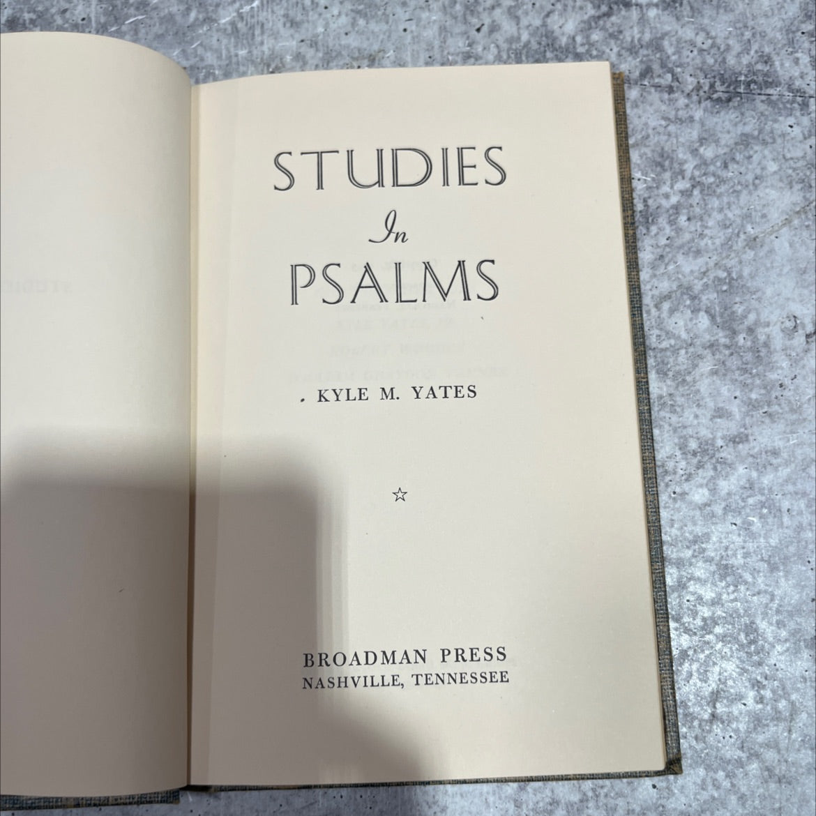 studies in psalms book, by kyle m. yates, 1953 Hardcover image 2