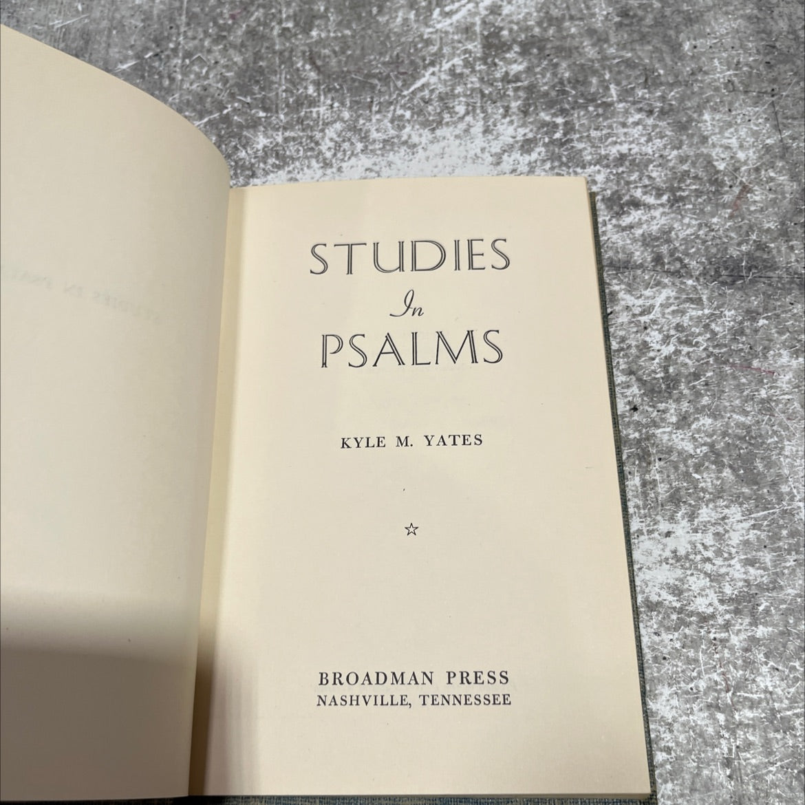 studies in psalms book, by kyle m. yates, 1970 Hardcover image 2