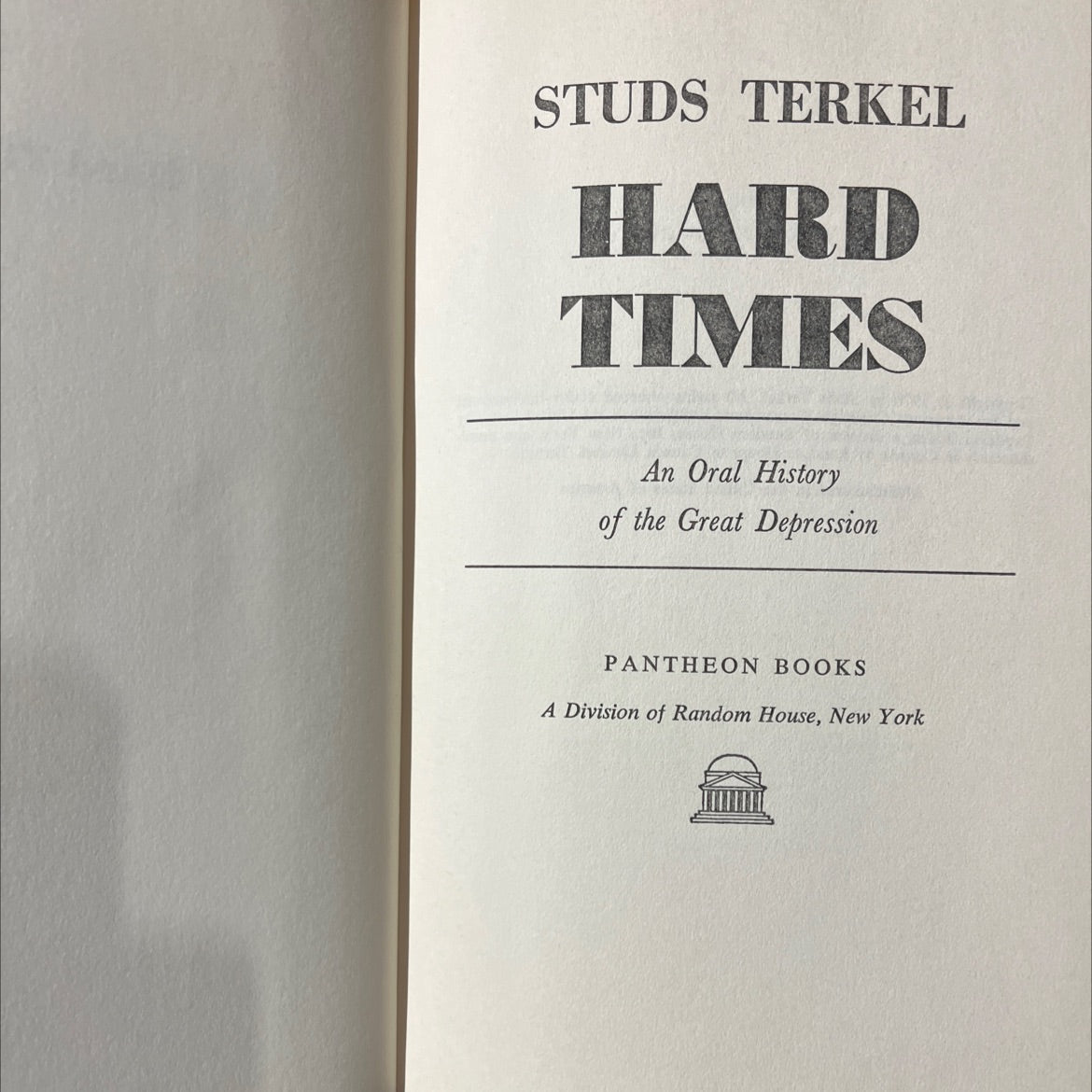 studs terkel hard times an oral history of the great depression book, by Studs Terkel, 1970 Hardcover image 2